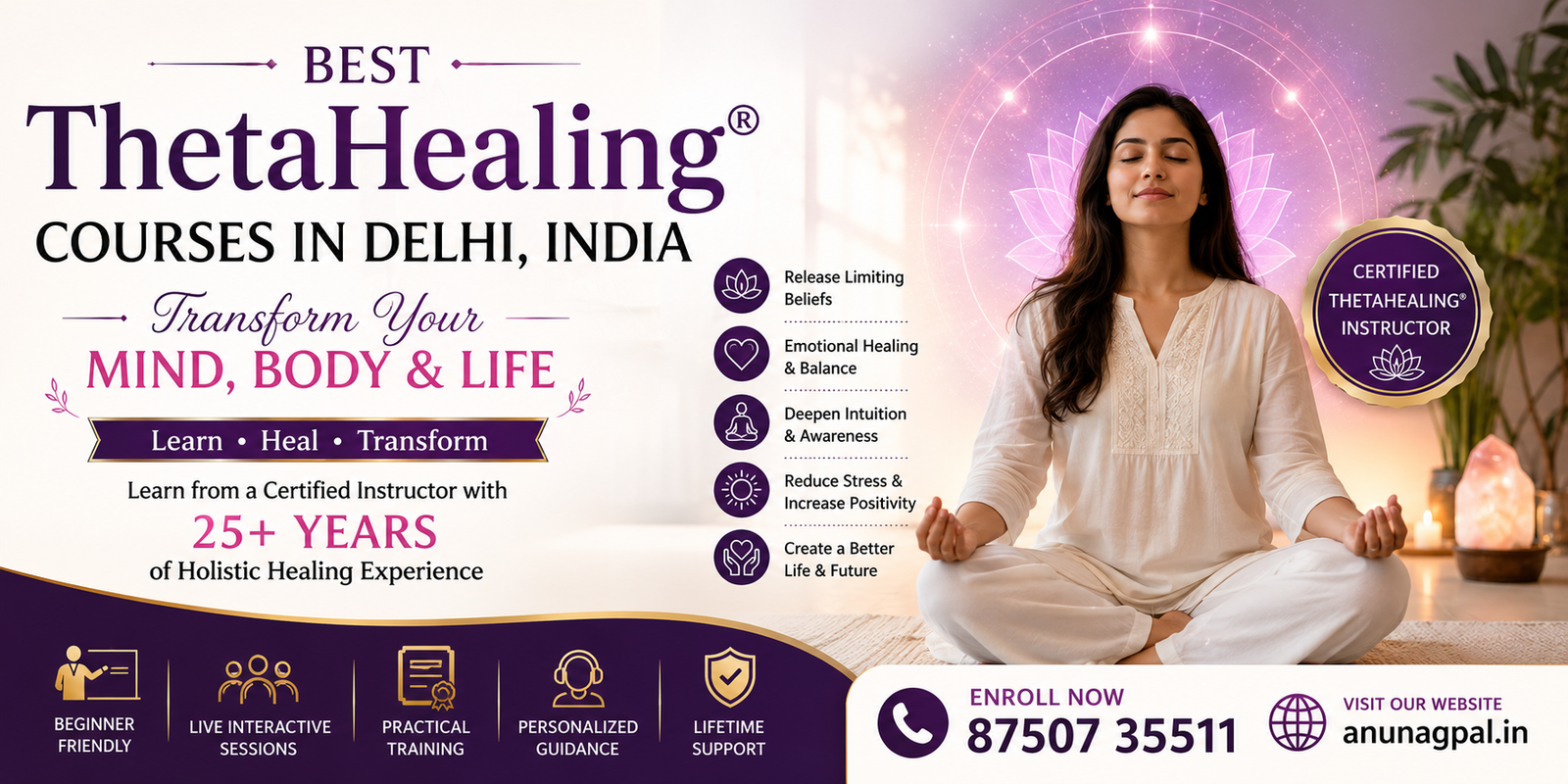Best ThetaHealing® Courses in Delhi, India by Anu Nagpal – Certified ThetaHealing® Instructor with 25+ Years of Holistic Healing Experience.